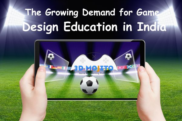 The Growing Demand for Game Design Education in India